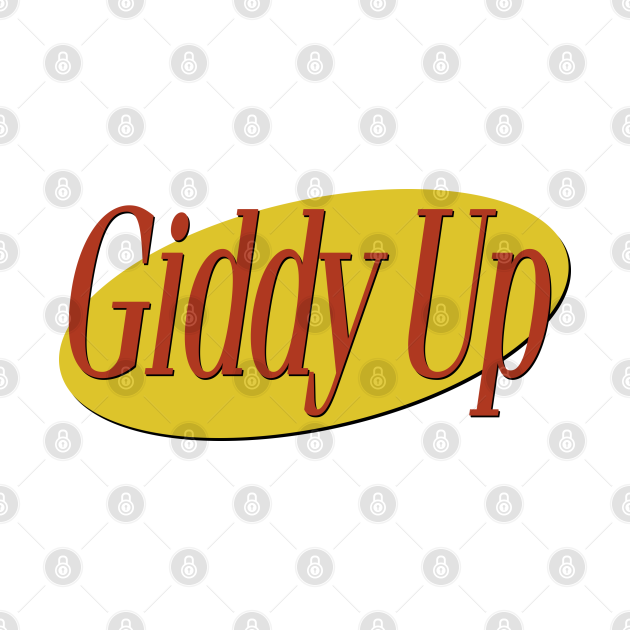 Seinfeld - Giddy Up - Seinfeld - T-Shirt