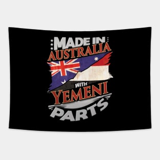Made In Australia With Yemeni Parts - Gift for Yemeni From Yemen Tapestry