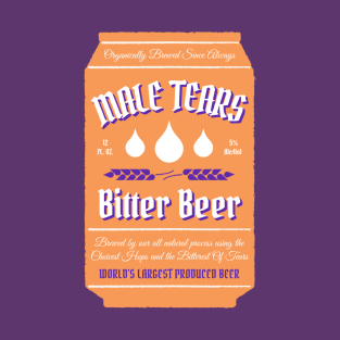 Male Tears Bitter Beer - Can T-Shirt