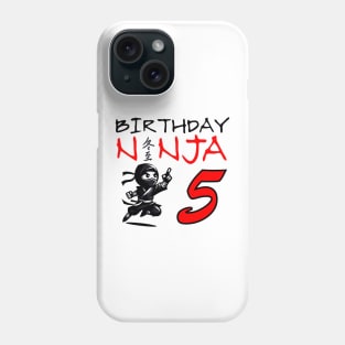 Ninja 5th Birthday Party Stealth Warrior Phone Case