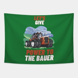 Let's give Power to the Bauer Tapestry