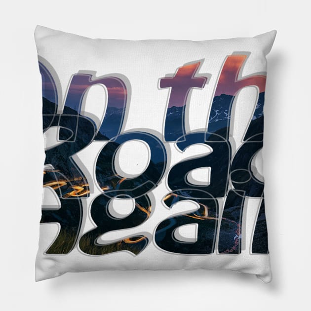 On the Road Again Pillow by afternoontees