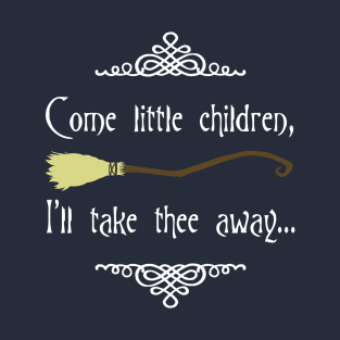 Come little children T-Shirt