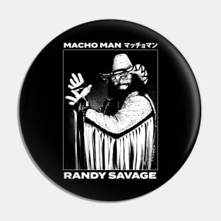 Macho Man Pin