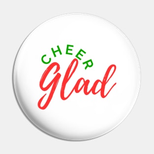 cheer Glad Pin