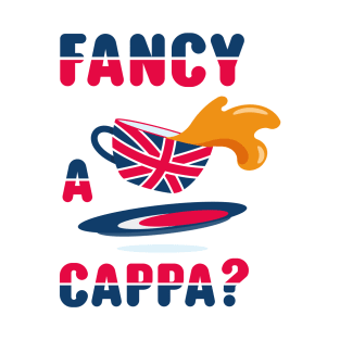 Fancy a cappa? T-Shirt