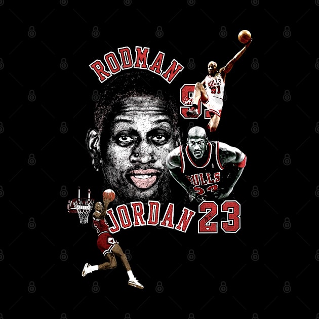 Dennis Rodman Bulls 91 & Michael Jordan 23 Vintage by Wkenca Barada