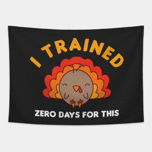 Thanksgiving Running Turkey Run Turkey Trot I Trained Zero Days Kawaii Tapestry