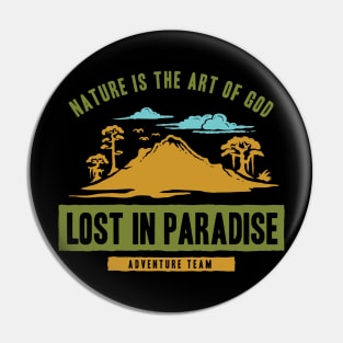 Lost in Paradise Pin