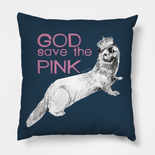 God save the pink Pillow