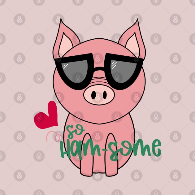 Handsome Ham-Some Pigs with Sunglasses -  Handsome Enough by alcoshirts