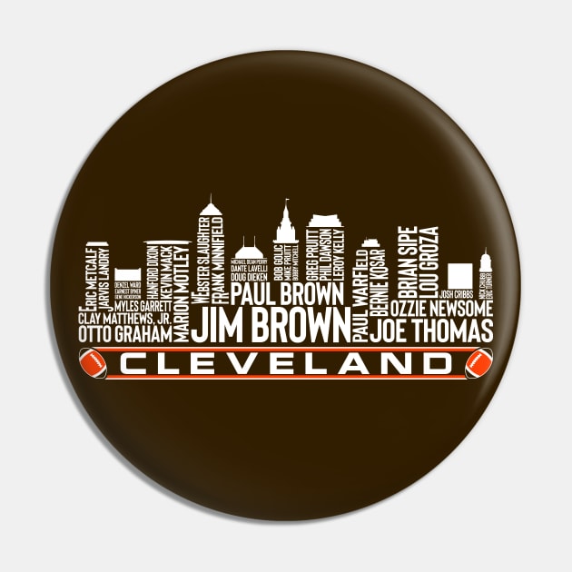 Cleveland Football Team All Time Legends, Cleveland City Skyline Pin by Legend Skyline