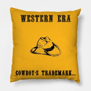 Western Slogan - Cowboy's Trademark Pillow