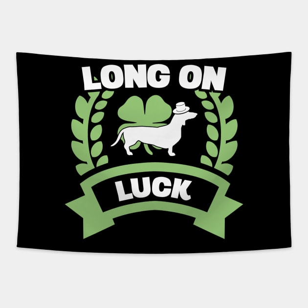Long On Luck Irish Dachshund Funny St Patricks Day Tapestry by trendingoriginals