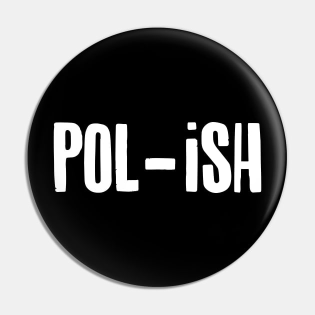 Pol-ish Pin by pepart