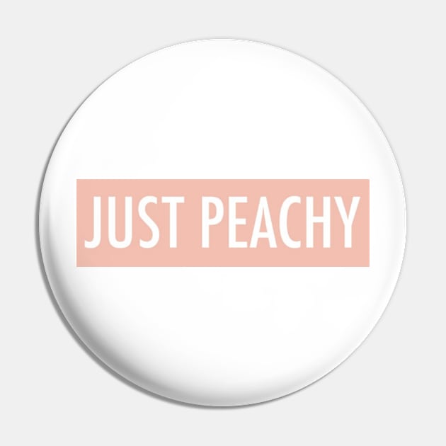 Just Peachy T-Shirt Pin by Biscuit25