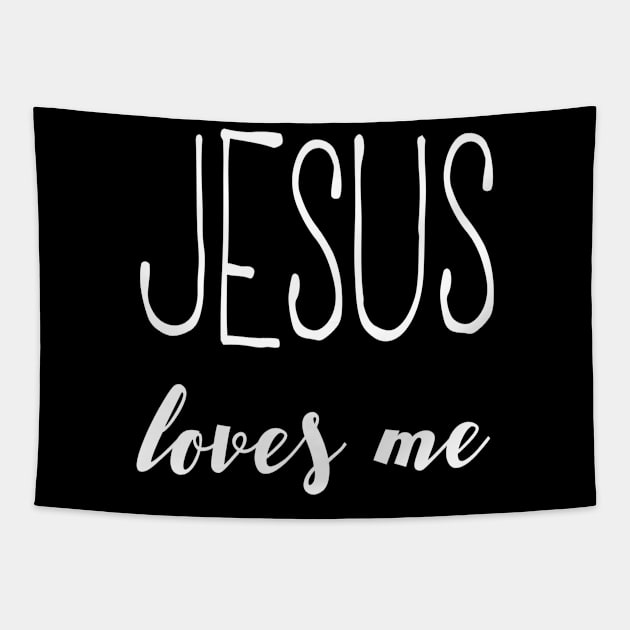 Christian Shirts Jesus Loves Me - Christian Tapestry by ChristianShirtsStudios