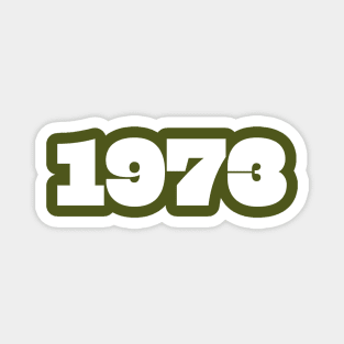 1973 Retro Year Typography Magnet