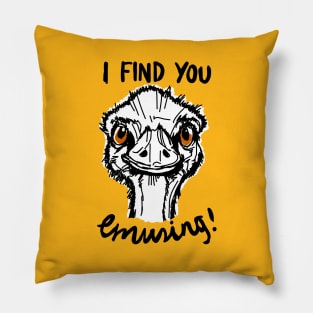 Funny Australian Emu Pun Quote Pillow