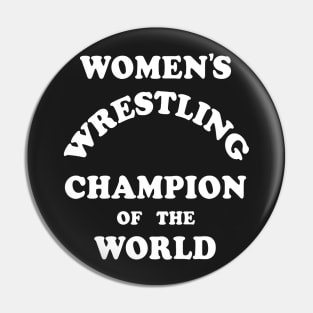 Andy Kaufman Women's Wrestling Champion of the World Pin