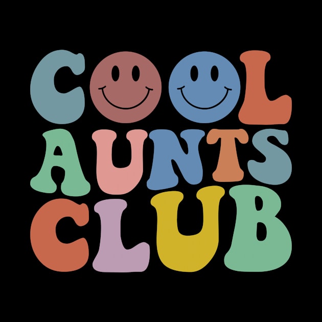 Cool Aunts Club by Linda Lisa