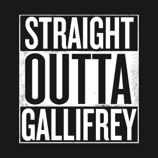 Straight Outta Gallifrey Doctor Who White T-Shirt