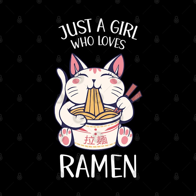 Just A Girl Who Loves Ramen Cat Eating Ramen by OnepixArt