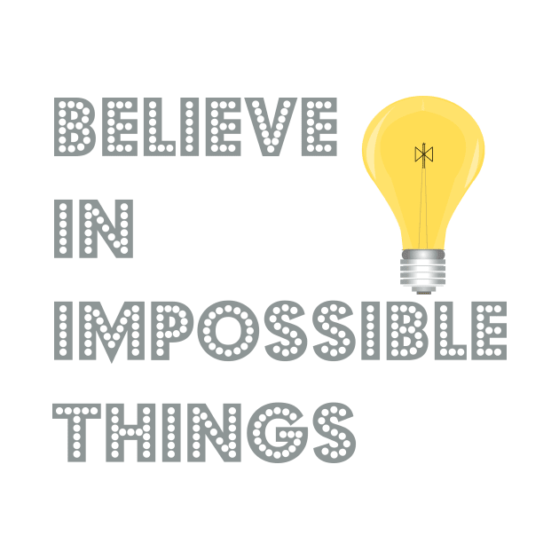 Believe in Impossible Things by KenKiy