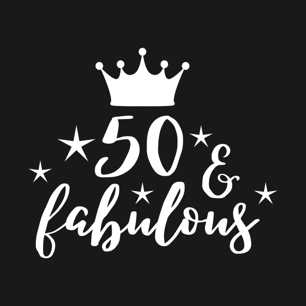 50 and fabulous birthday design by colorbyte