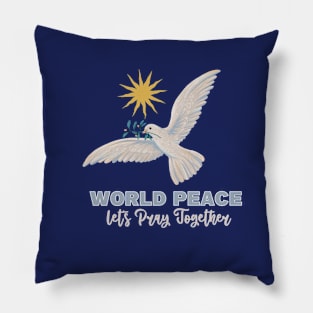 pray for world peace Pillow