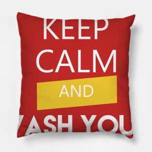 keep calm an wash your hands Pillow