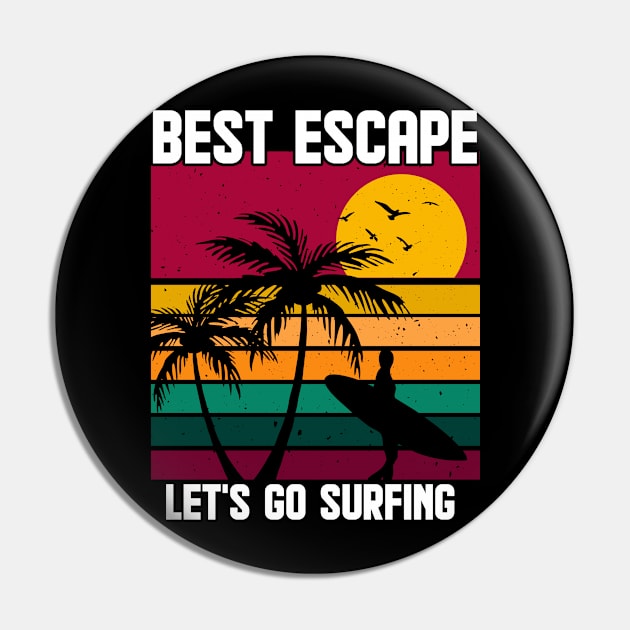 Lets go Surfing Pin by Dominic Becker