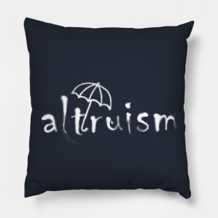 altruism   White  airbrush Pillow