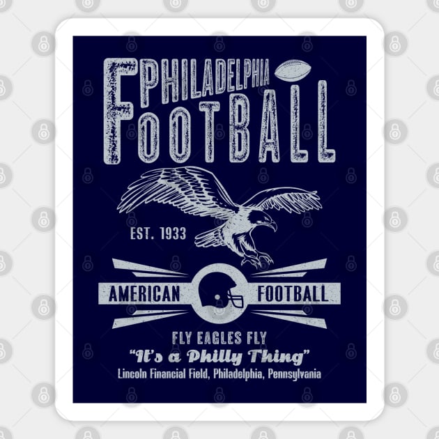 Vintage Philadelphia Fly Eagles Fly Est.1933 - Philadelphia Eagles - Magnet