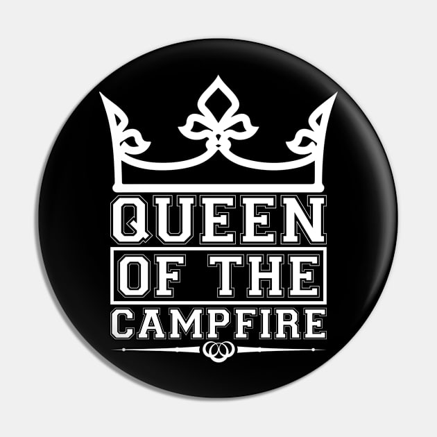 Queen Of The Campfire T Shirt For Women Men Pin by Pretr=ty