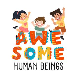 Awesome Human Beings T-Shirt