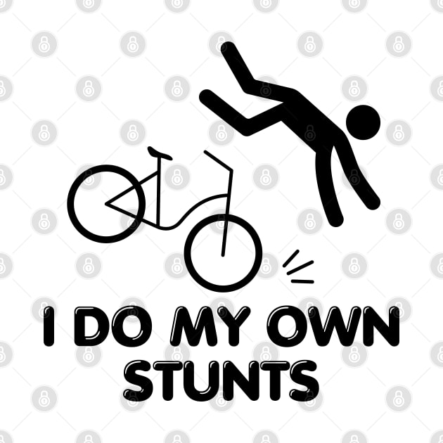 I Do My Own Stunts by BoukMa