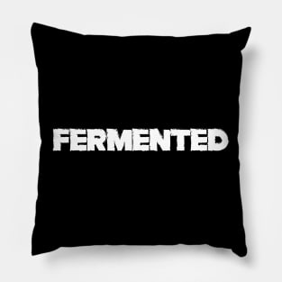 Fermented Pillow