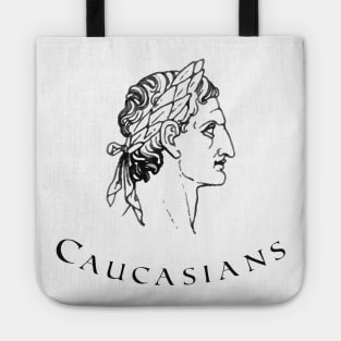 Caucasians Tote