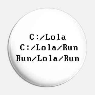 Run Lola Run Pin