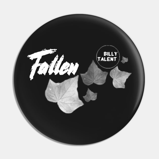 Fallen Leaves (Billy Talent) Pin by BuatStai