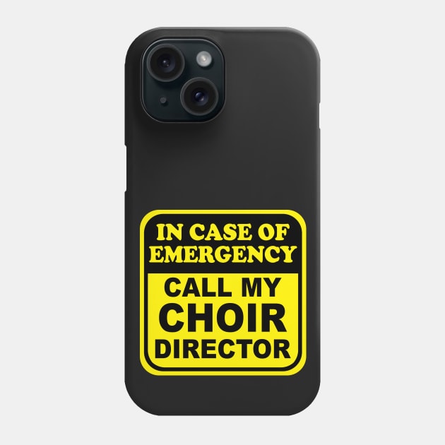 Choir Director Phone Case by evisionarts