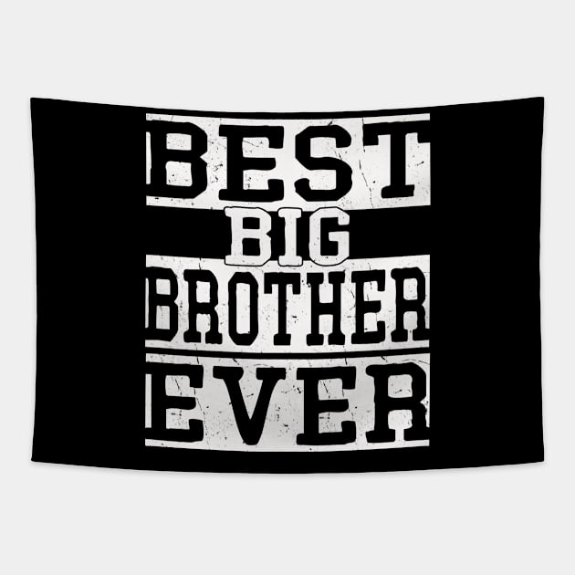 Best big brother ever Tapestry by Leosit