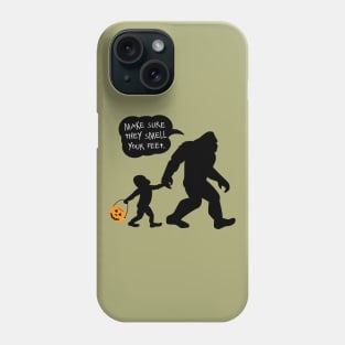 Baby Bigfoot, Smell My Feet Halloween Phone Case