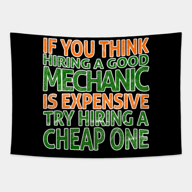 Mens Funny Mechanic Meme Quote Mechanic Gifts Tapestry Teepublic