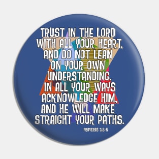 Proverbs 3:5-6 Lean not on your own understanding Pin