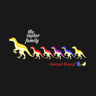 The Raptor Family T-Shirt