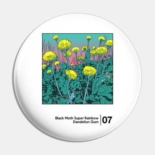 BMSR - Dandelion Gum - Minimalist Style Graphic Design Pin