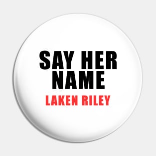 say her name laken riley Pin