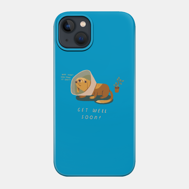 get well soon - Dogs - Phone Case